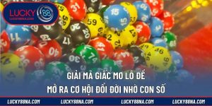 giải mã giấc mơ lô đề